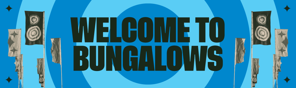 ACL26-Zendesk-20260810_Bungalows-Welcome.png